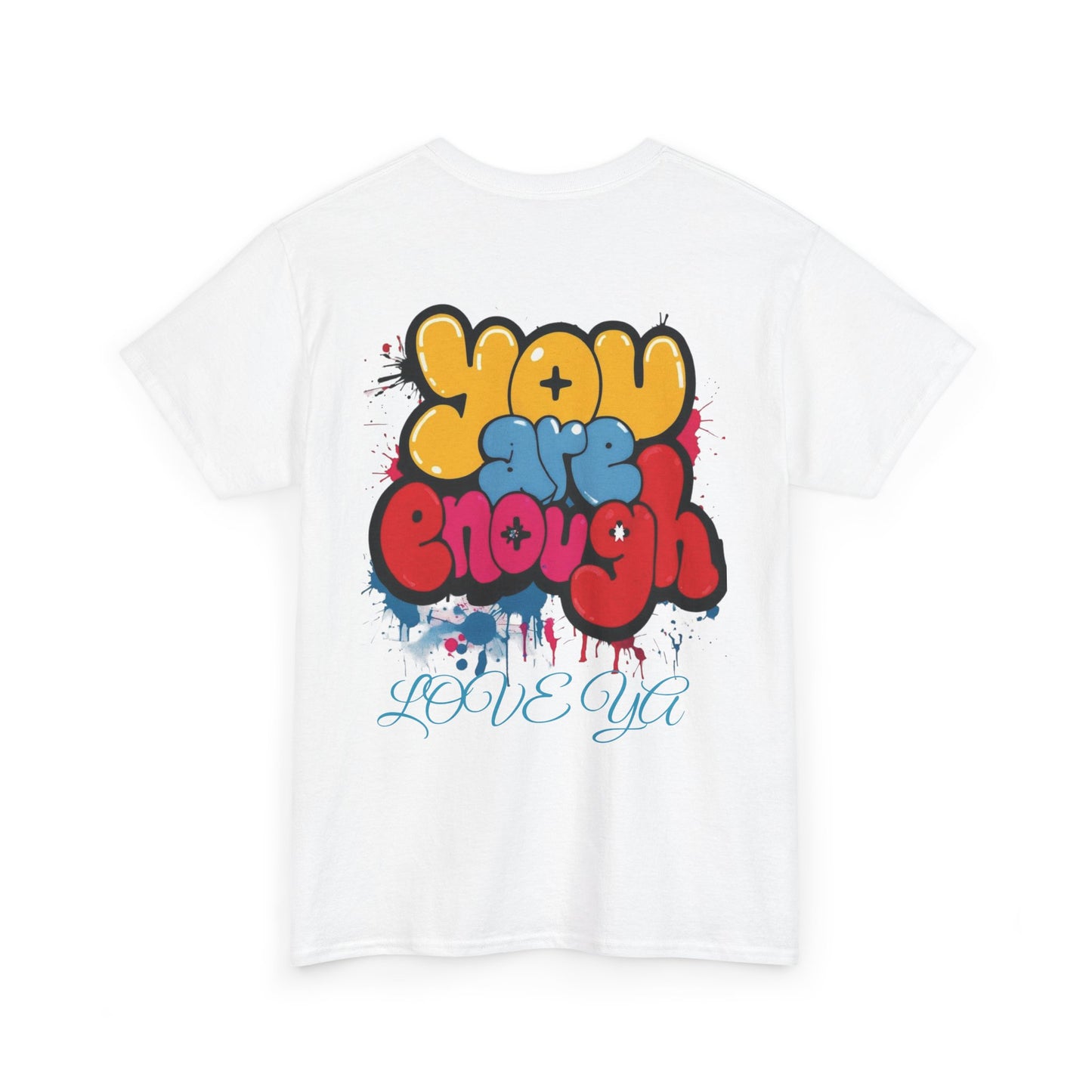 Vibrant Floral Graphic Tee - "You Are Enough" Statement T-Shirt